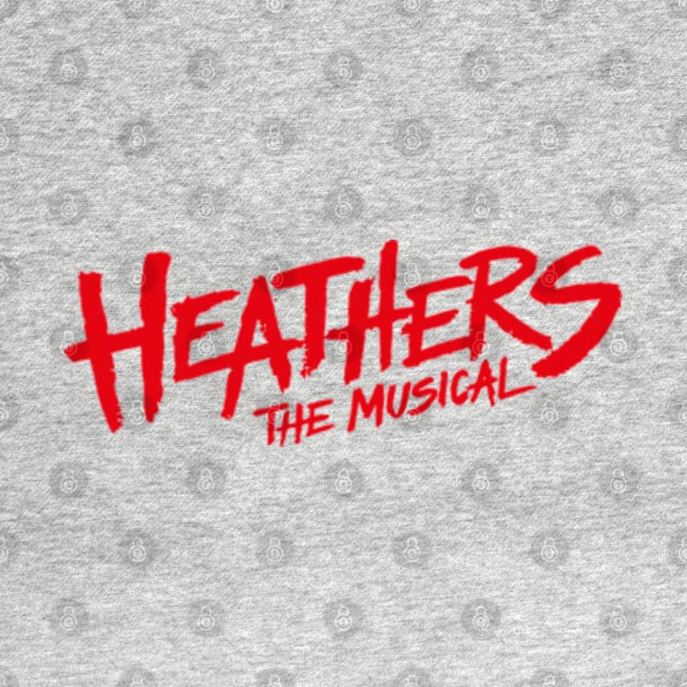 Heathers The Musical Merch Heathers Logo by L-Ison